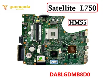 Оригинальная Материнская плата Для Ноутбука Toshiba Satellite L750 HM55 DABLGDMB8D0 DDR3 100% Протестирована Бесплатная Доставка